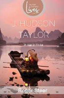Picture of J Hudson Taylor: A Man In Christ