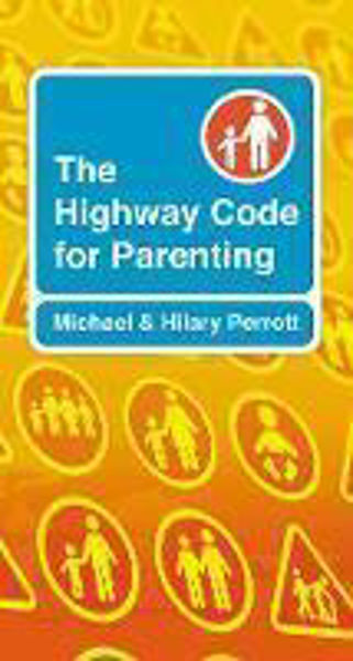 Picture of The Highway Code for Parenting