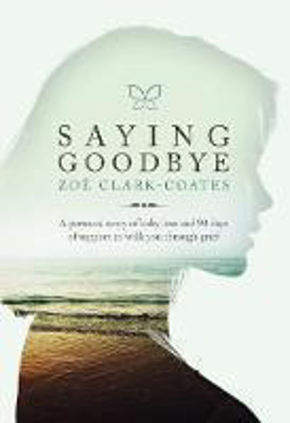 Picture of Saying Goodbye