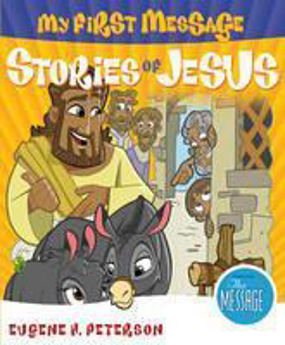 Picture of Stories of Jesus My First Message