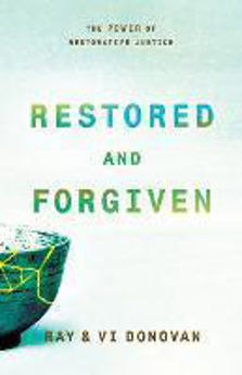 Picture of Restored and Forgiven