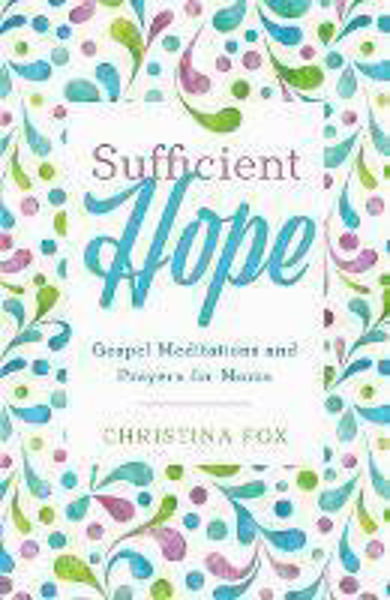 Picture of Sufficient Hope