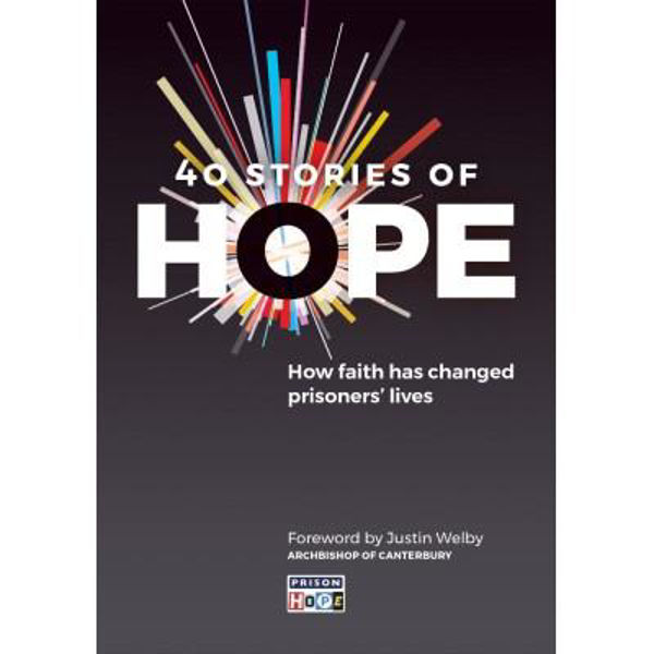 Picture of 40 Stories of Hope: How faith has change