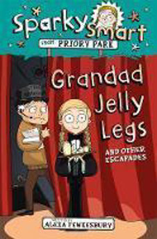 Picture of Sparky Smart from Priory Park: Grandad Jelly Legs
