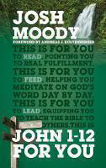 Picture of John 1-12 For You