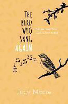 Picture of The Bird Who Sang Again