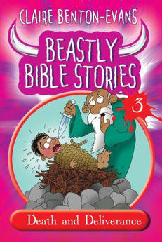 Picture of Beastly Bible Stories Book 3 - Death and Deliverance