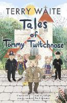 Picture of Tales of Tommy Twitchnose