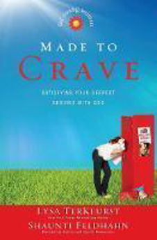 Picture of Made to Crave for Young Women: Satisfying your deepest desires with God