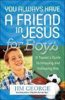 Picture of You Always Have a Friend in Jesus for Bo