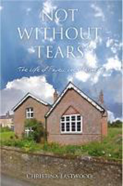 Picture of Not without tears - Favell Lee Mortimer