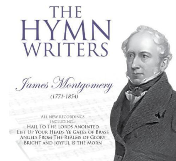 Picture of The Hymn writers - James Montgomery