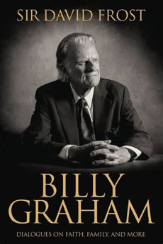Picture of Billy Graham - Dialogues on Faith, Family and More
