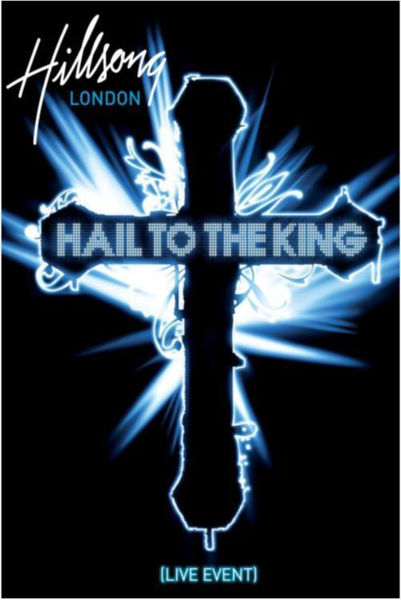 Picture of Hail To The King - Hillsong Live