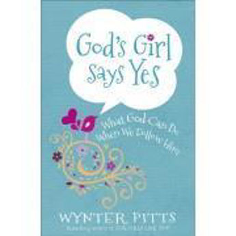 Picture of God's Girl Says Yes