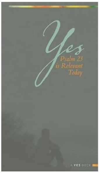 Picture of Yes Psalm 23 is Relevant Today