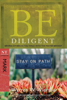 Picture of Be Diligent (Mark)