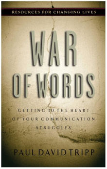 Picture of War of Words: Getting To The Heart Of Your Communication Struggles