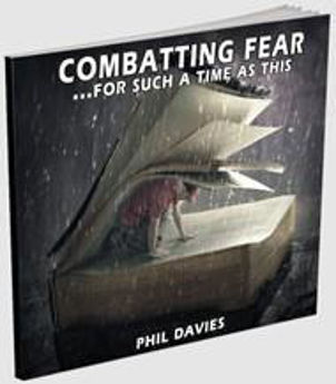 Picture of Combatting Fear- for such a time as this