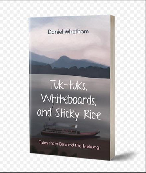 Picture of Tuk-tuks, Whiteboards, and Sticky Rice: Tales from beyond the Mekong