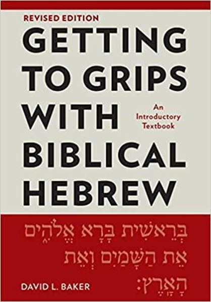 Picture of Getting To Grips With Biblical Hebrew
