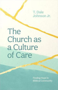 Picture of The Church as a Culture of Care