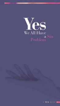 Picture of Yes we all have a Sin Problem