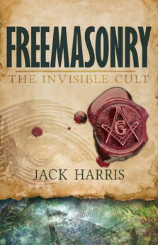 Picture of Freemasonry The Invisible Cult