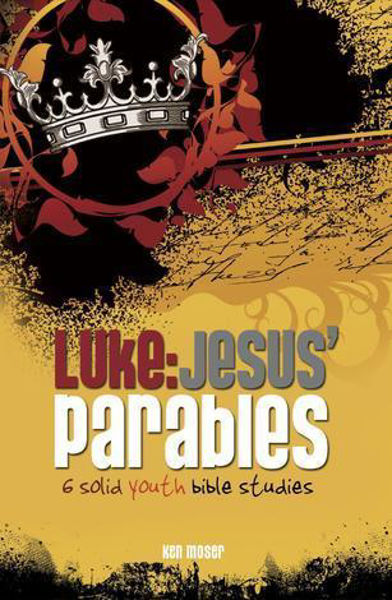 Picture of Luke: Jesus' Parables 6 Bible Studies