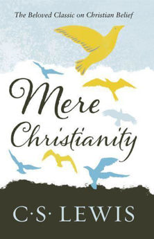 Picture of Mere Christianity (C. S. Lewis Signature Classic)