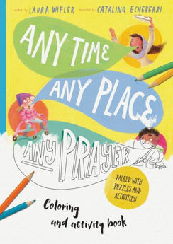 Picture of Any Time, Any Place, Any Prayer Art and