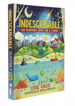 Picture of Indescribable: 100 Devotions for Kids About God and Science