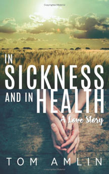 Picture of In Sickness and in Health A Love Story