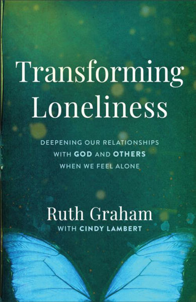 Picture of Transforming Loneliness