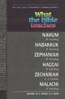 Picture of What the Bible teaches Nahum - Malachi