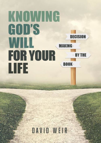 Picture of Knowing God's will for your life