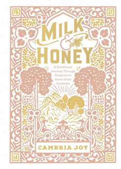 Picture of Milk & Honey - A devotional journey through scripture