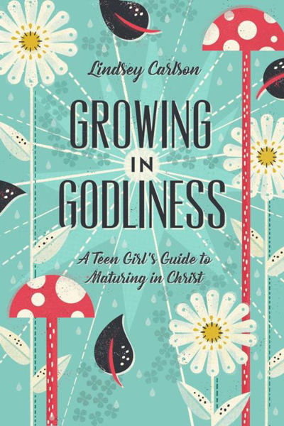 Picture of Growing in Godliness