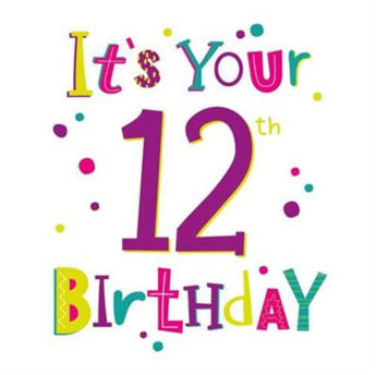 Picture of It's Your 12th Birthday