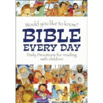 Picture of Would You Like to Know? Bible Every Day