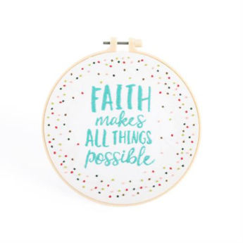 Picture of Faith Makes All Things Possible Embroidery Kit