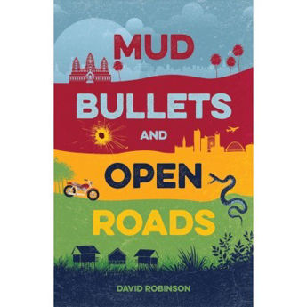 Picture of Mud Bullets and Open Roads