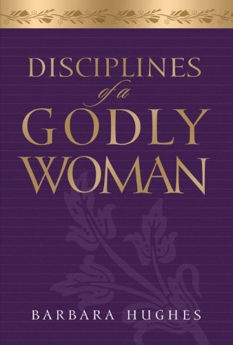 Picture of Disciplines of a Godly Woman