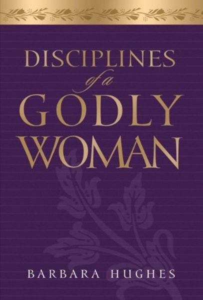 Picture of Disciplines of a Godly Woman