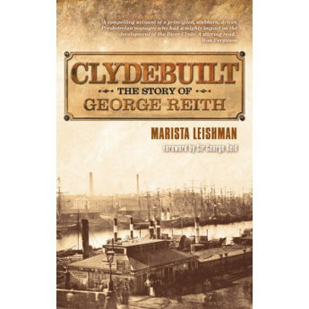 Picture of Clydebuilt - The Story of George Reith