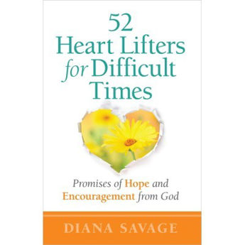 Picture of 52 Heart Lifters for Difficult Times
