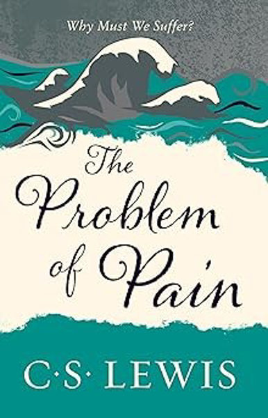 Picture of The Problem of Pain (C. S. Lewis Signature Collection)