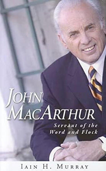 Picture of John MacArthur - Servant of the Word