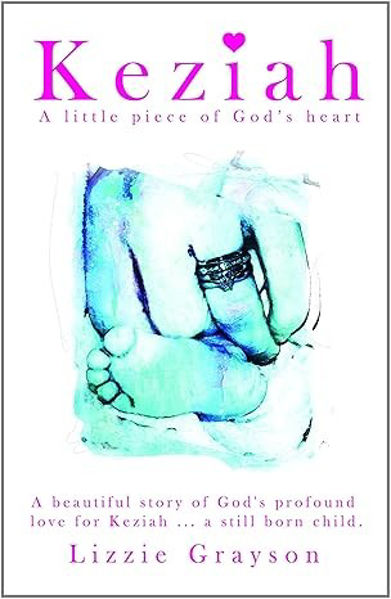 Picture of Keziah - A Little Piece of God's Heart