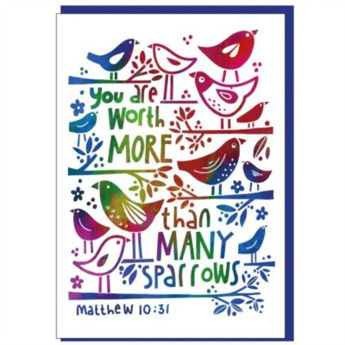 Picture of You are worth than many sparrows